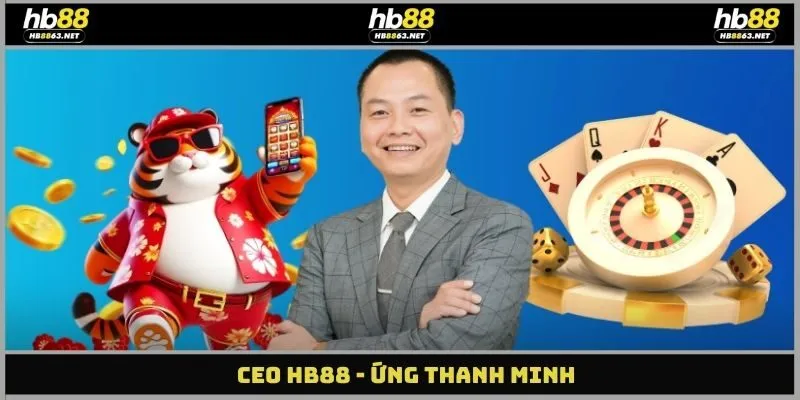 CEO HB88 - Ứng Thanh Minh
