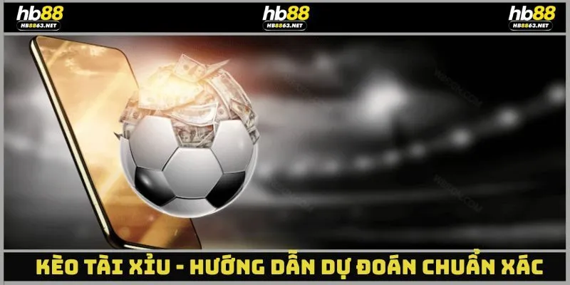 Kèo Tài Xỉu